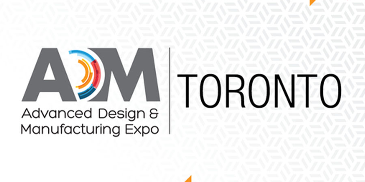 Advanced Design & Manufacturing Toronto 2023